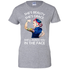 Load image into Gallery viewer, She&#39;s Beauty She&#39;s Grace She&#39;ll Punch You In The Place T-Shirt
