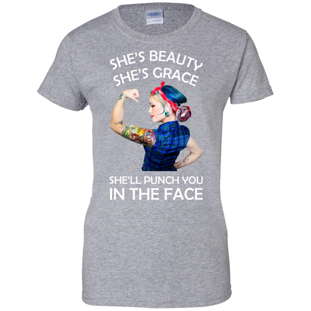 She's Beauty She's Grace She'll Punch You In The Place T-Shirt