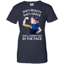 Load image into Gallery viewer, She&#39;s Beauty She&#39;s Grace She&#39;ll Punch You In The Place T-Shirt
